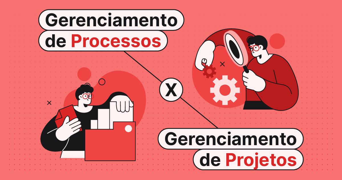 Gerenciamento De Processos X Gerenciamento De Projetos. O Que Muda? • NA5